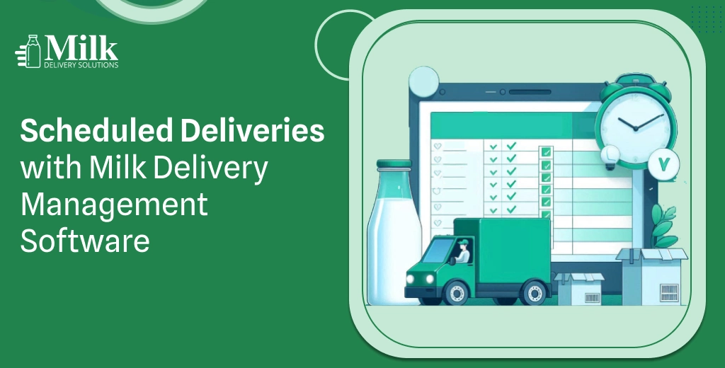 ravi garg, mds, scheduled deliveries, milk delivery management software, milk delivery software, system