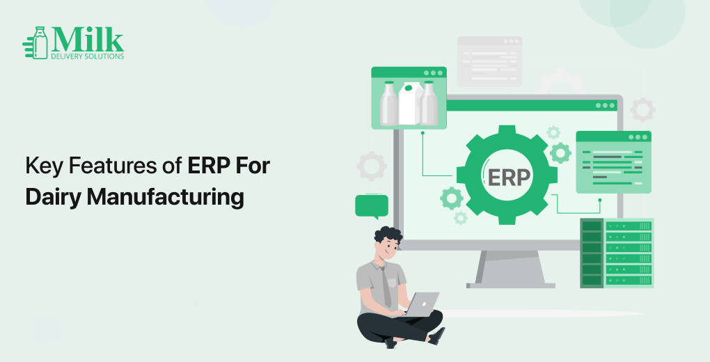 ravi garg, mds, features, erp, erp for dairy manufacturing, dairy manufacturing